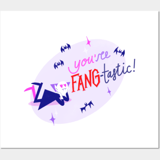 You're Fang-tastic! Posters and Art